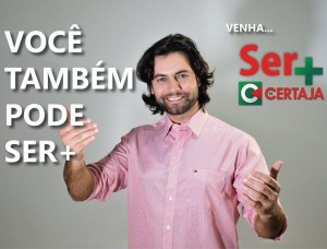 venha ser +